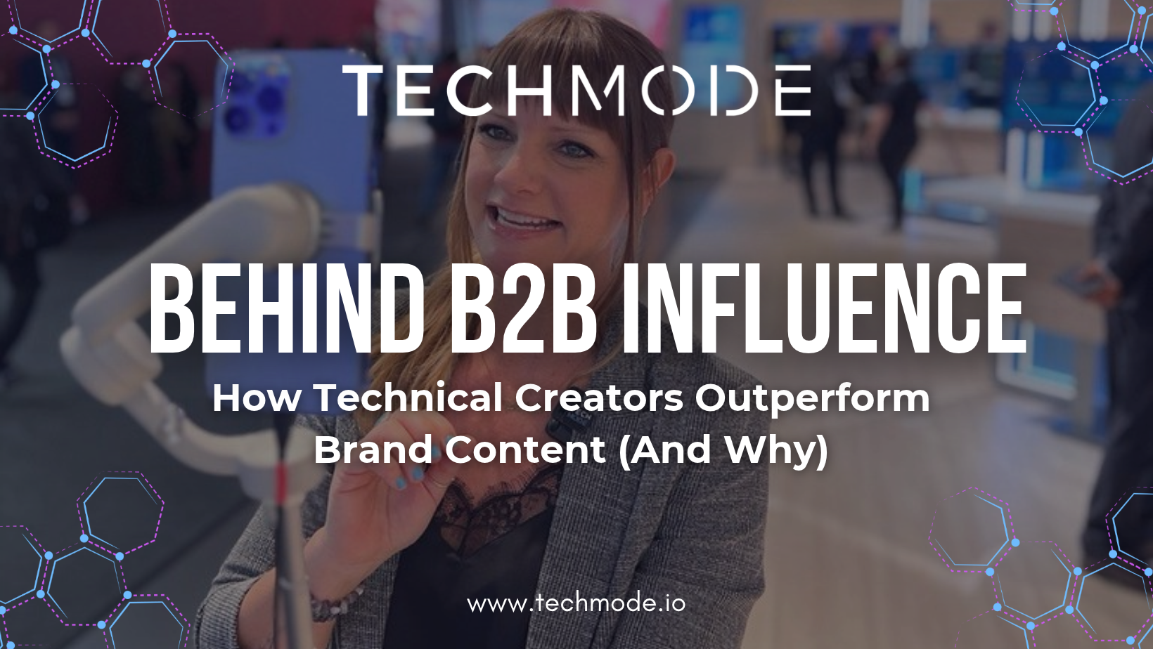 How Technical Creators Outperform Brand Content (And Why)
