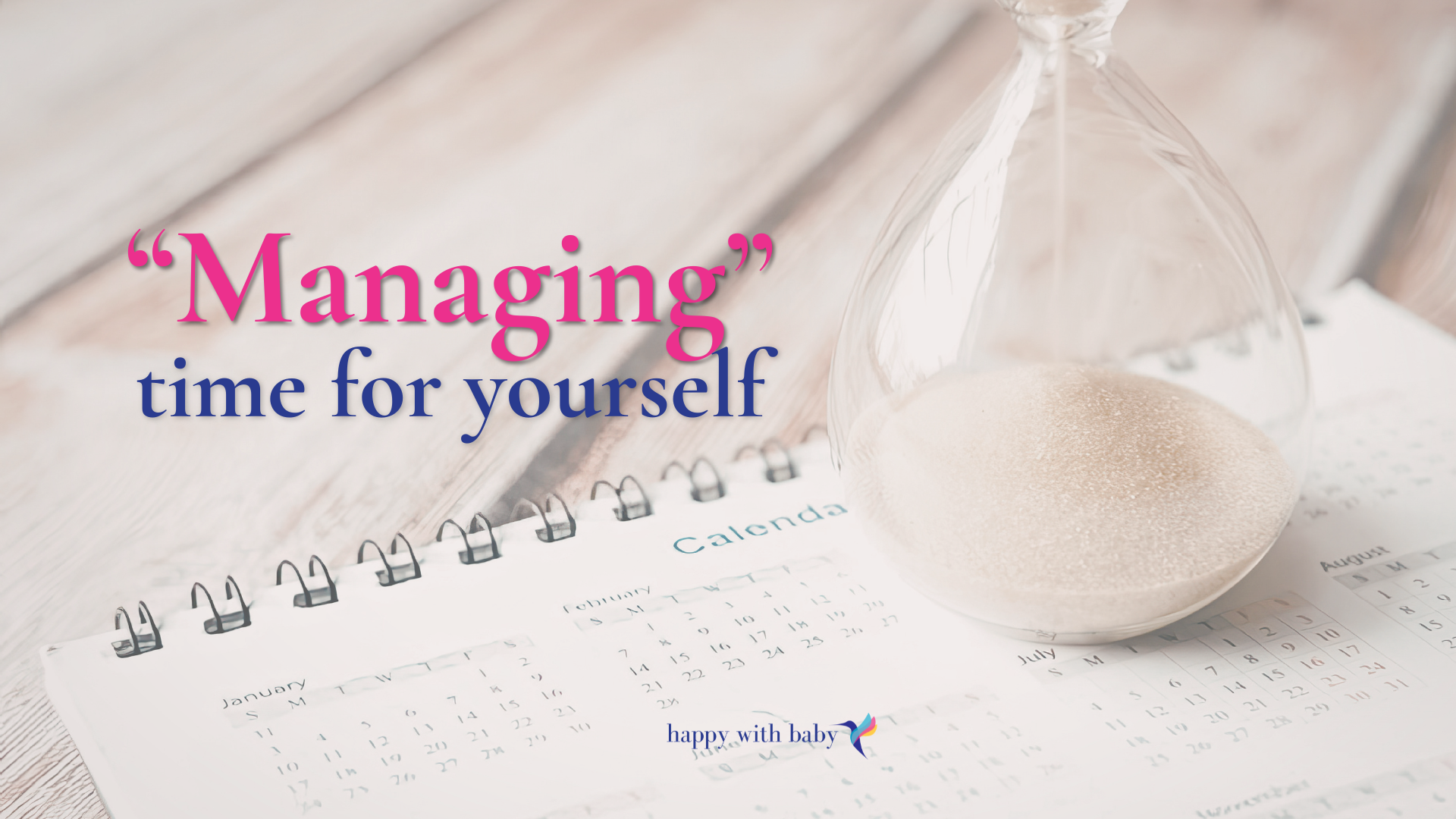 “Managing” time for yourself!