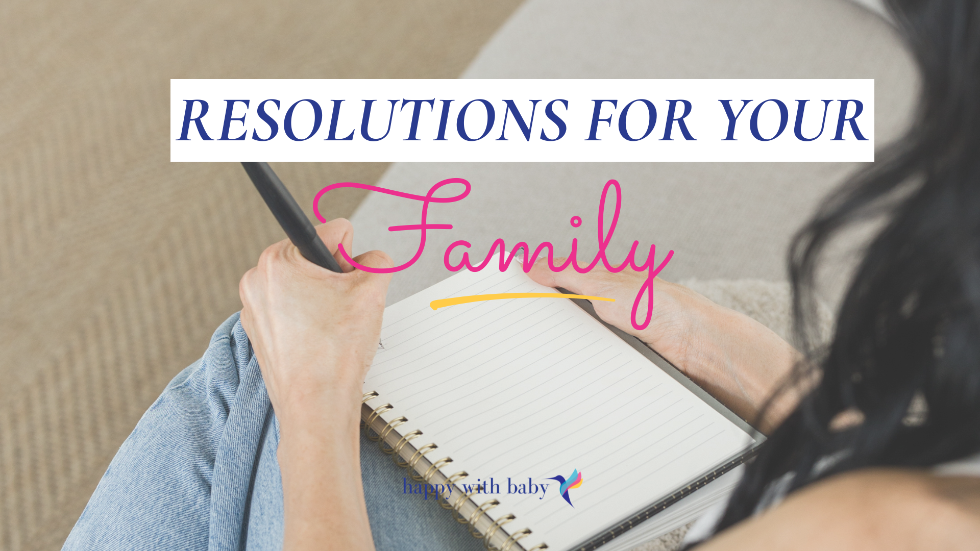 Resolutions for your family