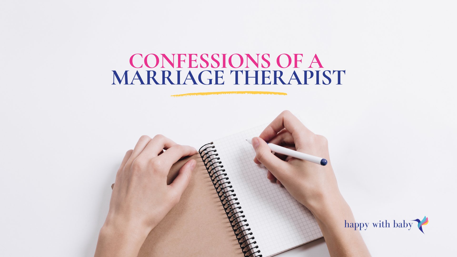 Confessions of a Marriage Therapist