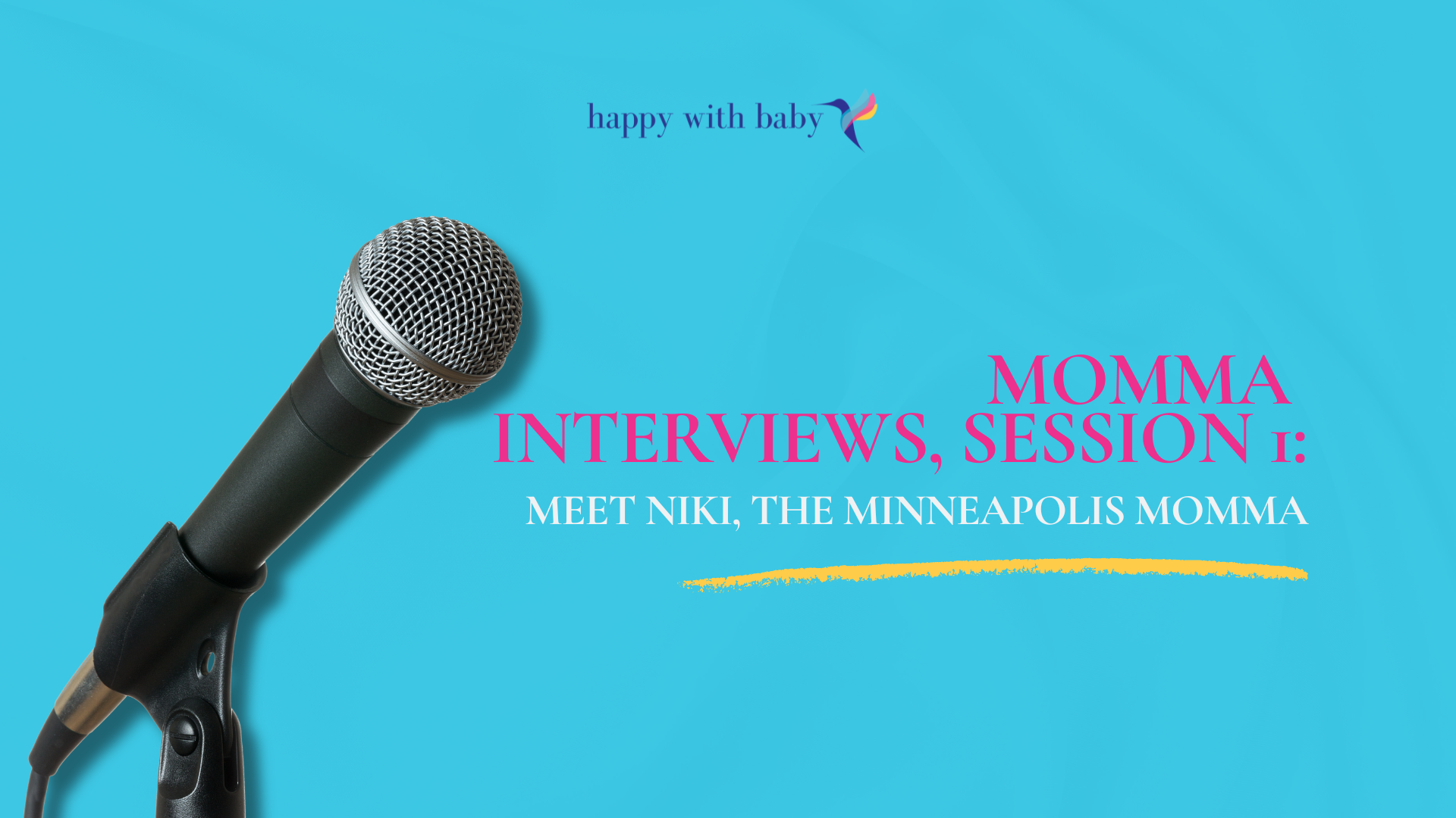 Momma Interviews, Session 1: Meet Niki, the Minneapolis Momma