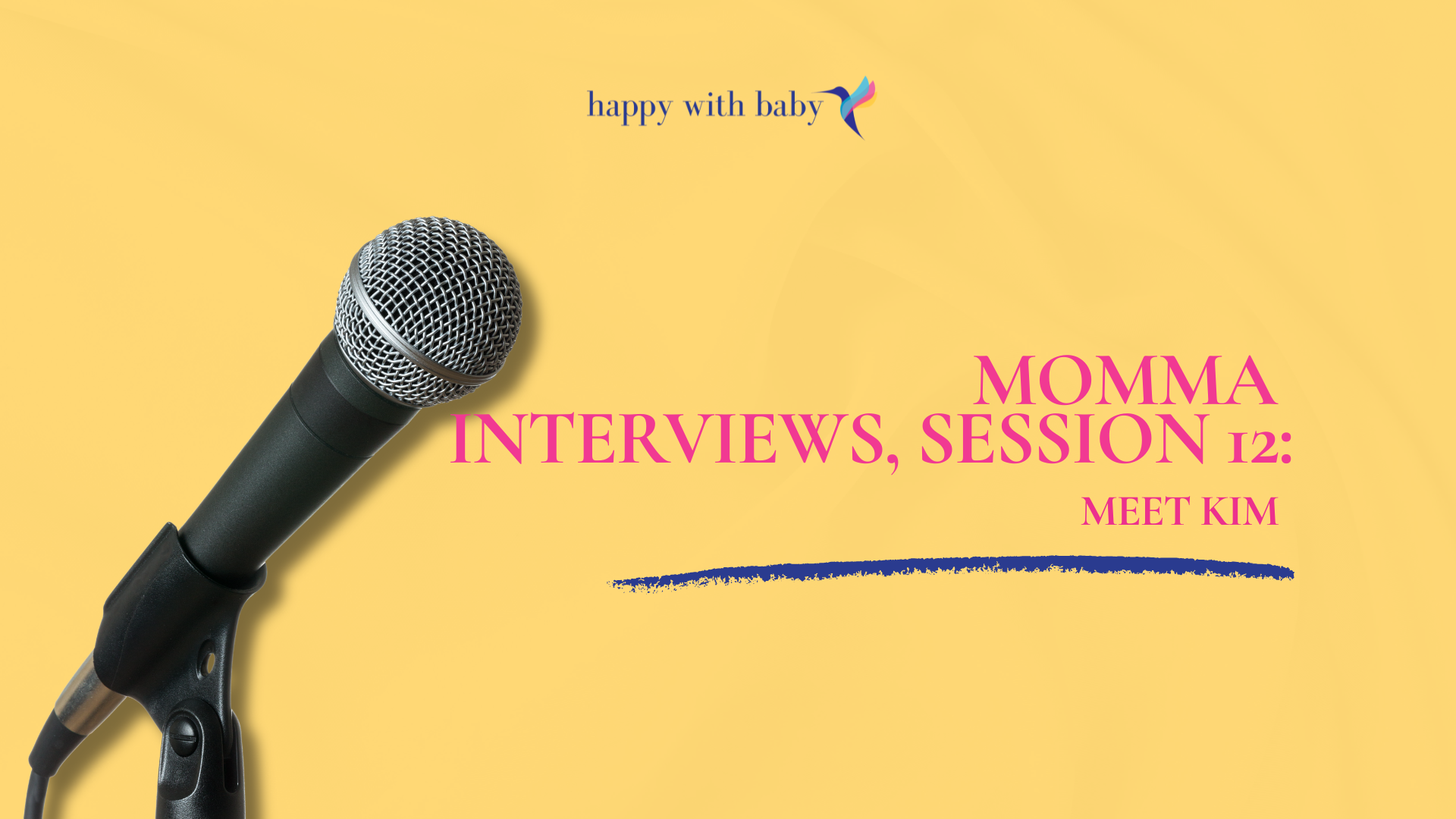 Momma Interviews: Meet Kim