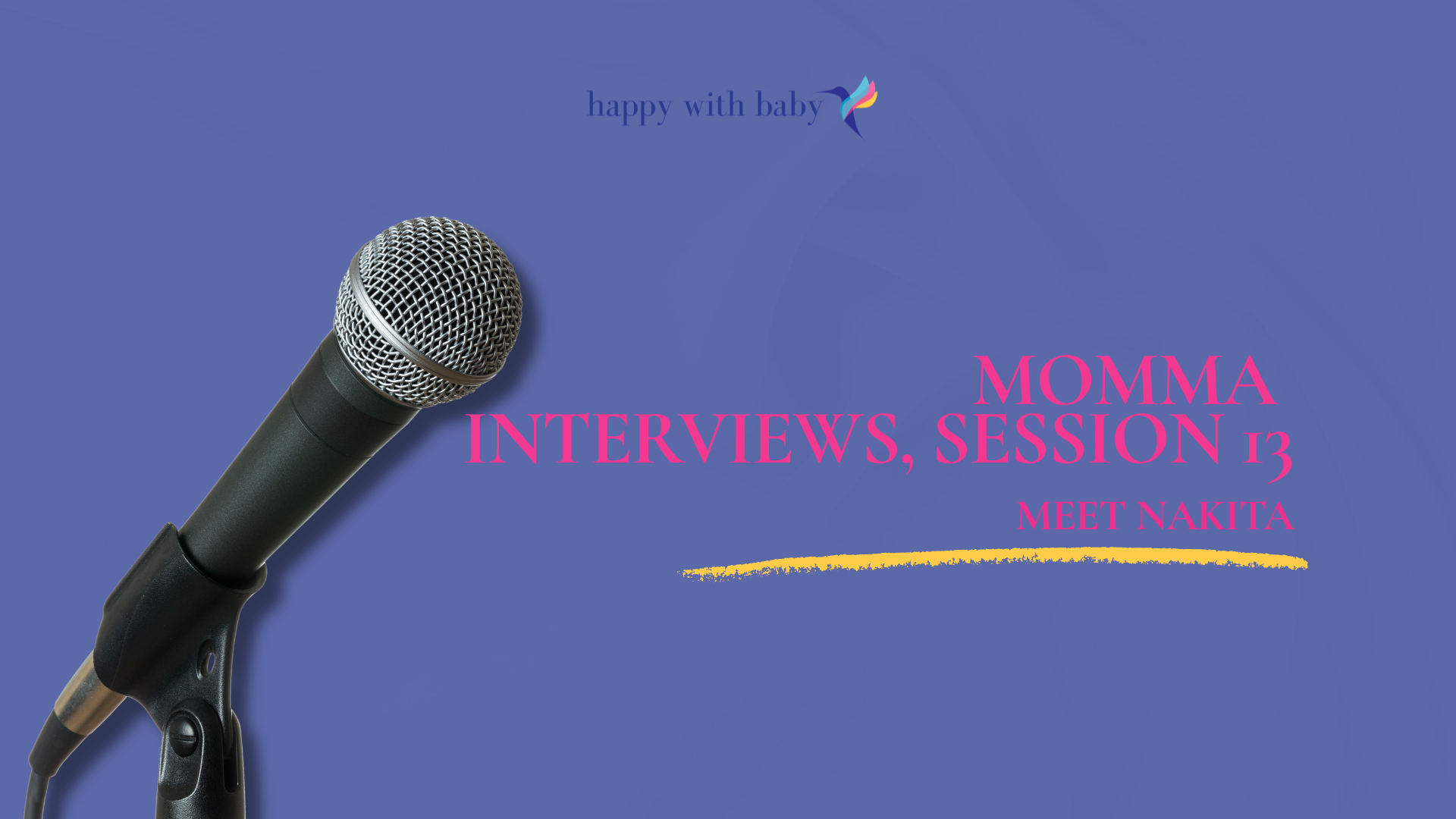 Momma Interviews: Meet Nakita