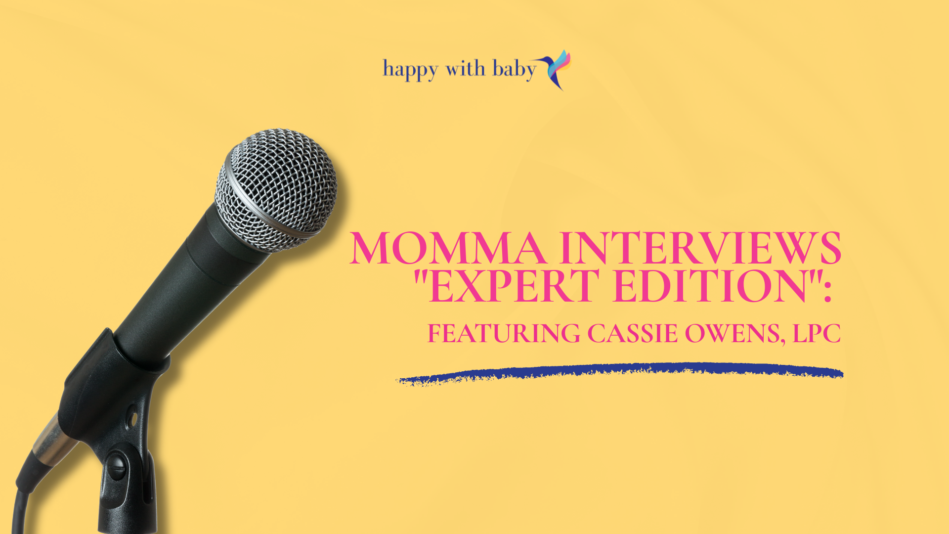 Momma Interviews "Expert Edition" featuring Cassie Owens, LPC
