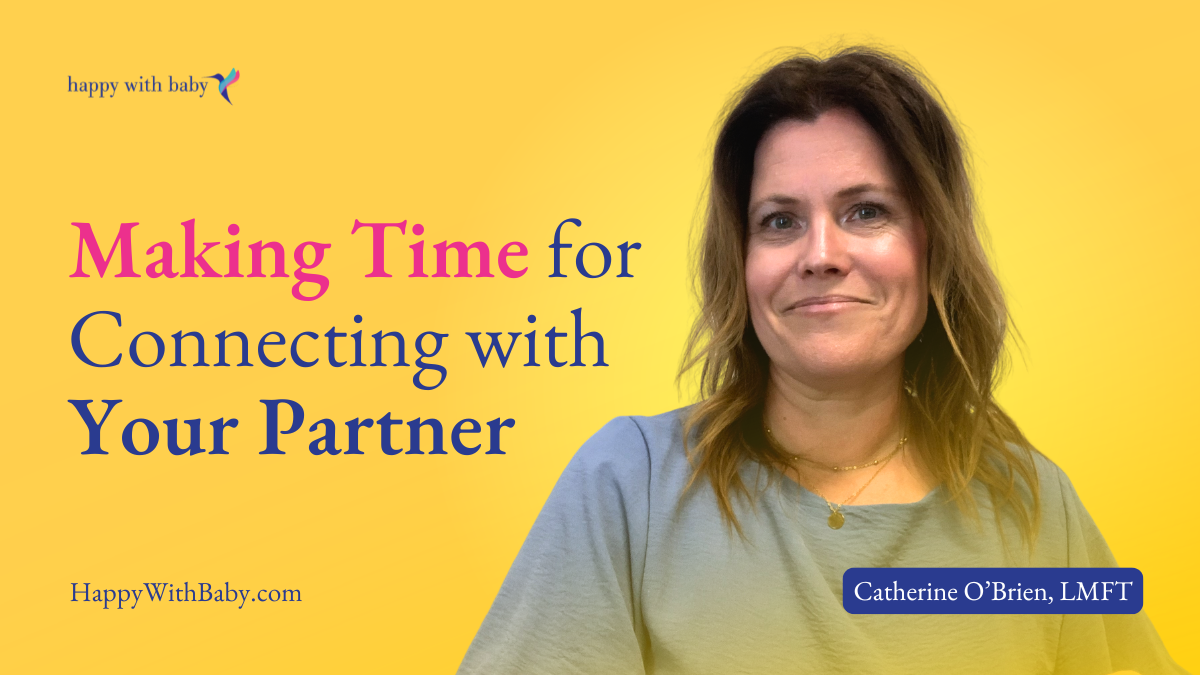Making Time for Connecting with Your Partner