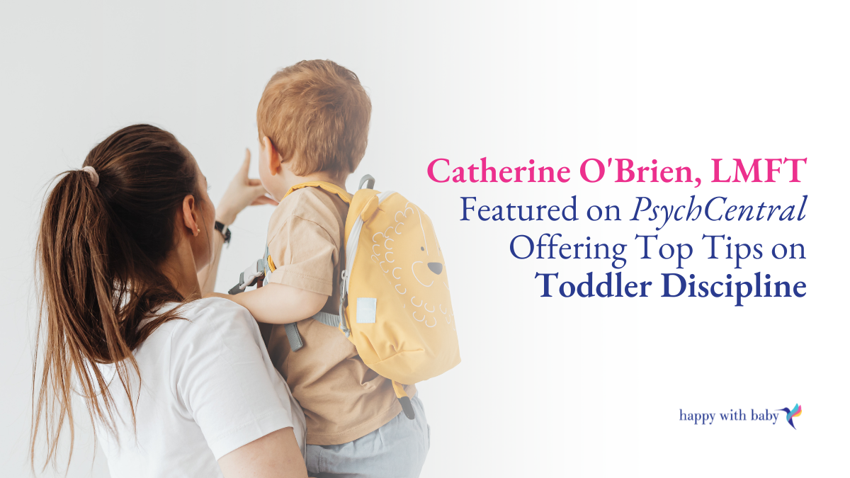 Catherine O'Brien Featured on PsychCentral Offering Top Tips on Toddler Discipline