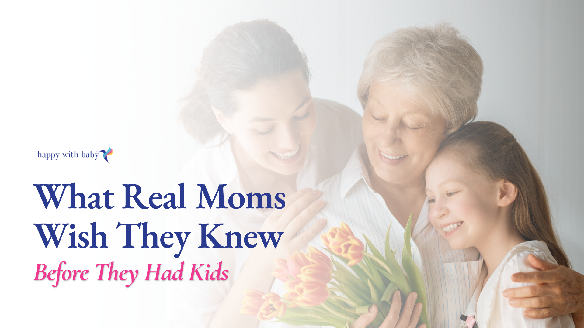 What Real Moms Wish They Knew Before They Had Kids