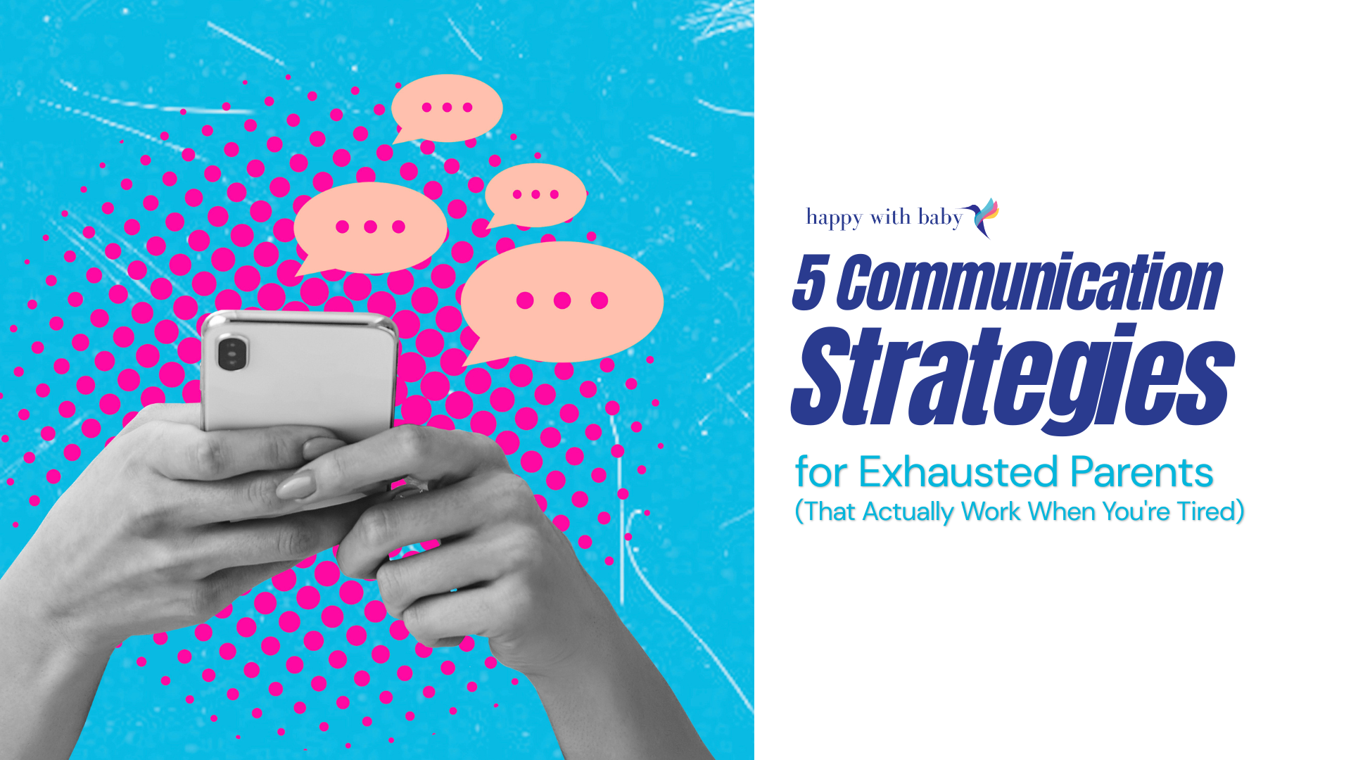 5 Communication Strategies for Exhausted Parents (That Actually Work When You're Tired)