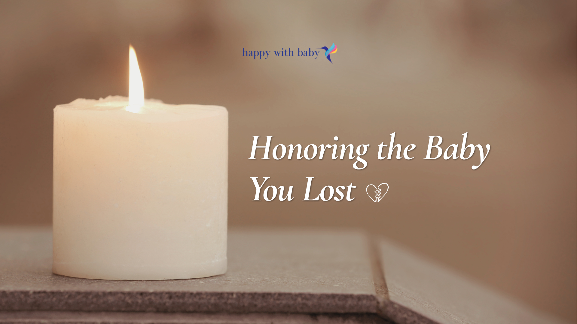 Honoring the Baby You Lost