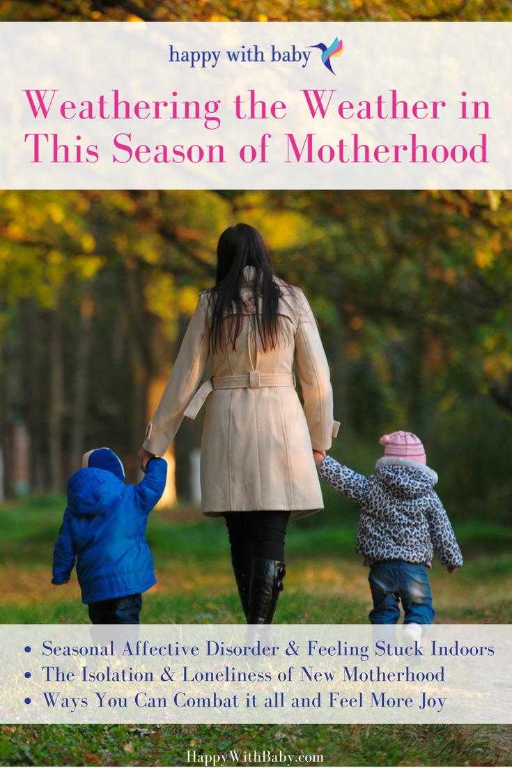 Weathering the Weather in this Season of Motherhood