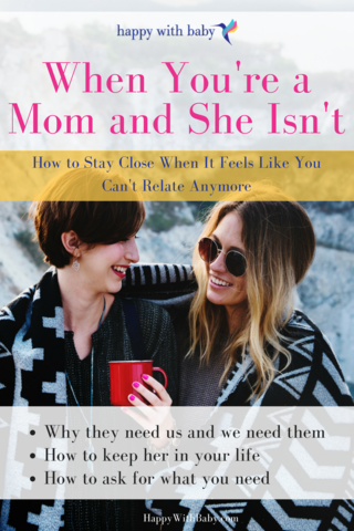 When You’re a Mom & She Isn’t