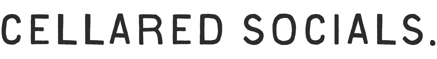 Cellared Socials