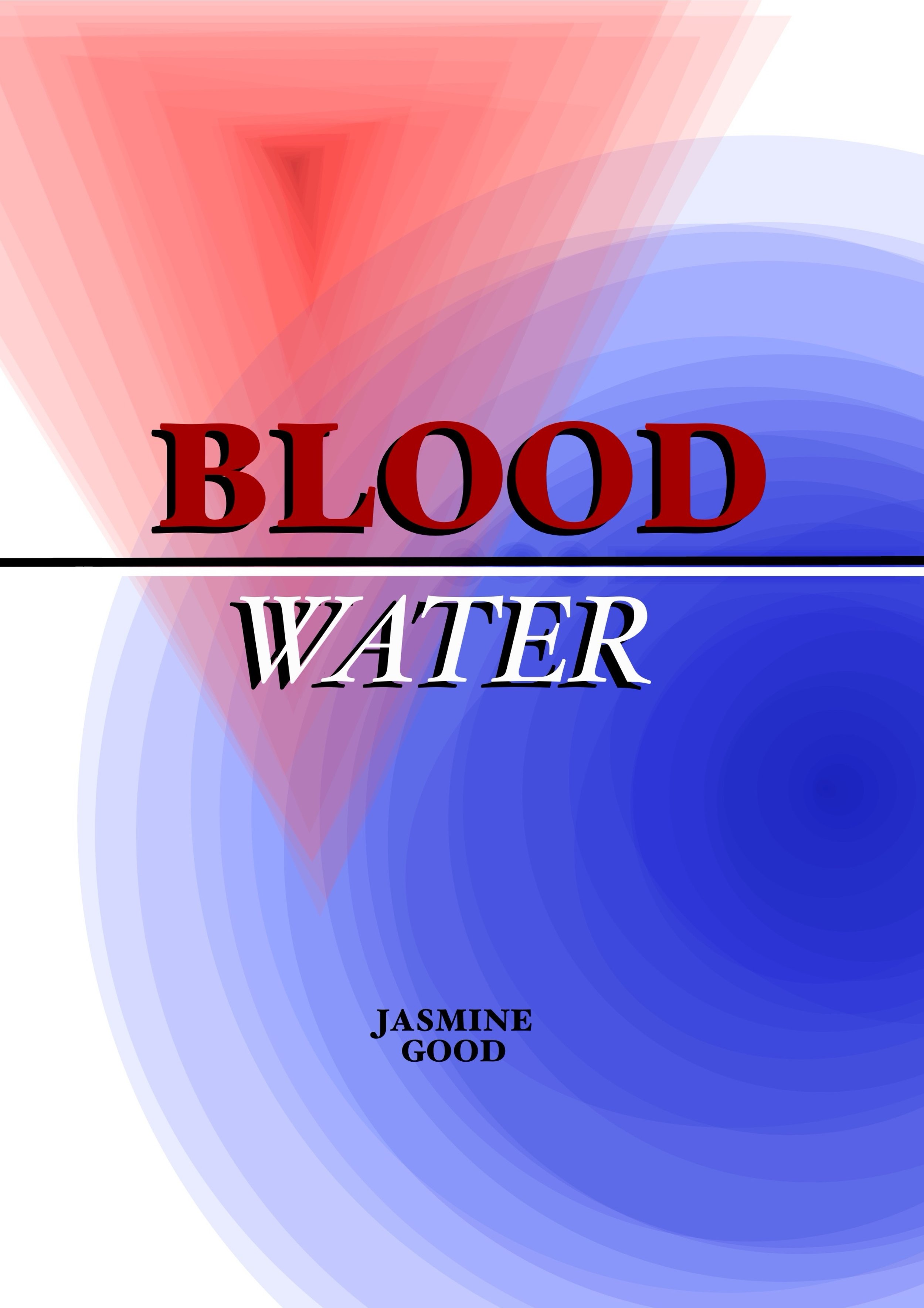 Book cover titled 'Blood Water' by Jasmine Good, featuring a geometric background with red and blue gradients.