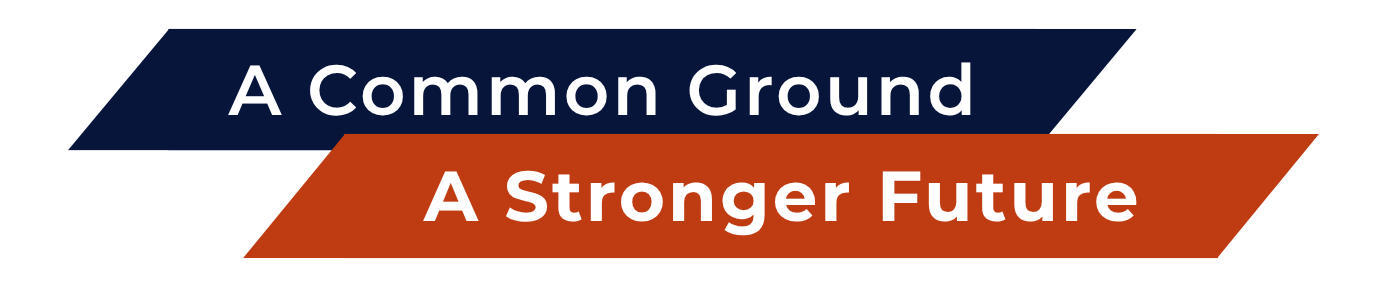 Two diagonal banners, one dark blue with white text saying 'A Common Ground,' and one reddish-brown with white text saying 'A Stronger Future'.