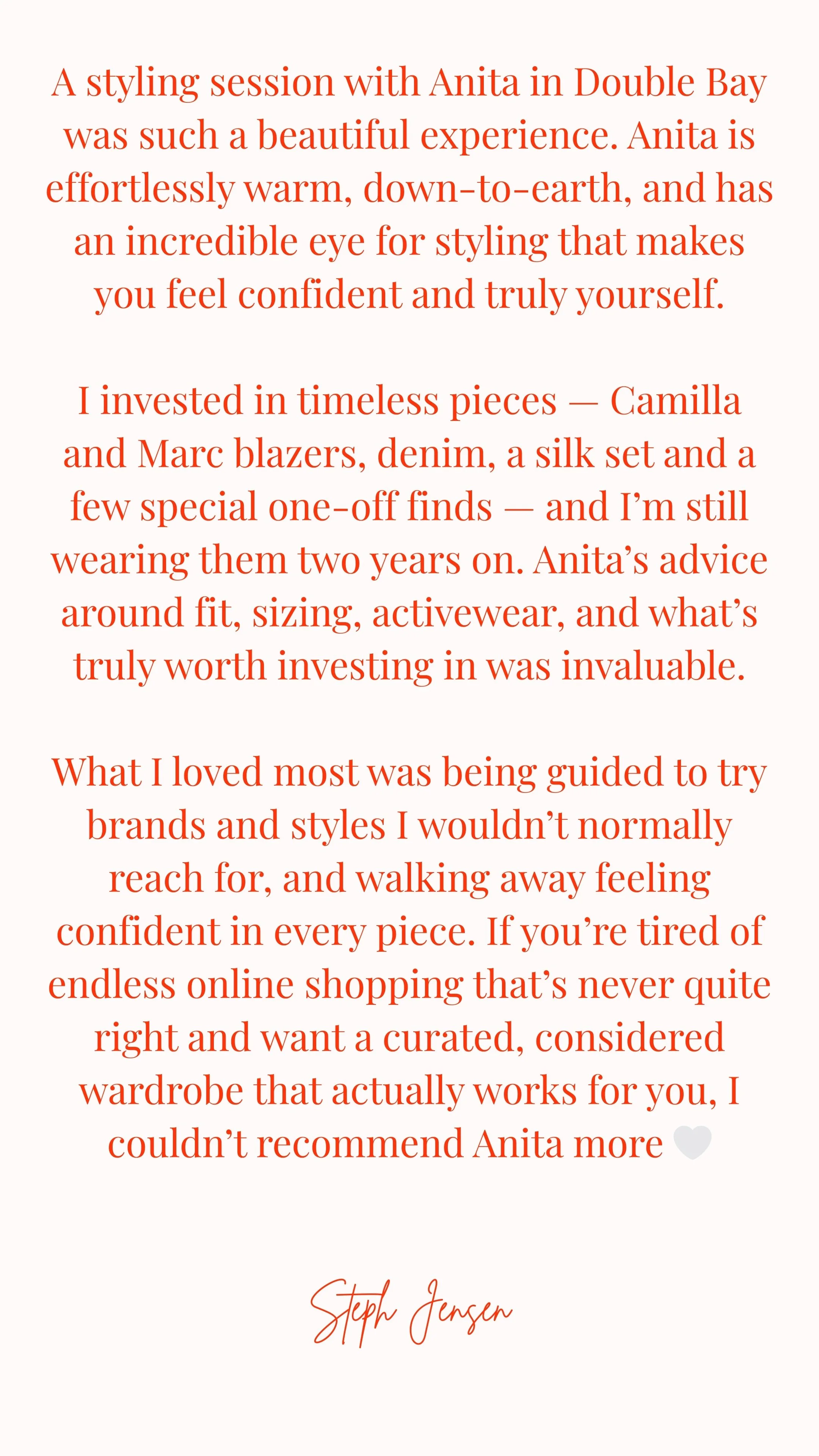 Testimonial praising a styling session with Anita in Double Bay, describing her warmth, eye for style, and helpful wardrobe advice.