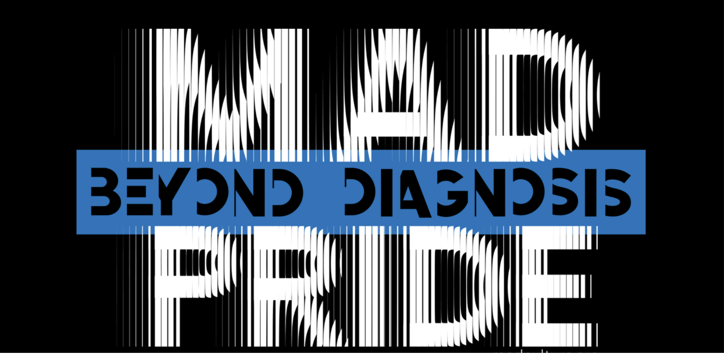 Stylized barcode with the text 'Mad Pride' overlaid in blue, with the word 'Beyond Diagnosis' partially visible underneath.