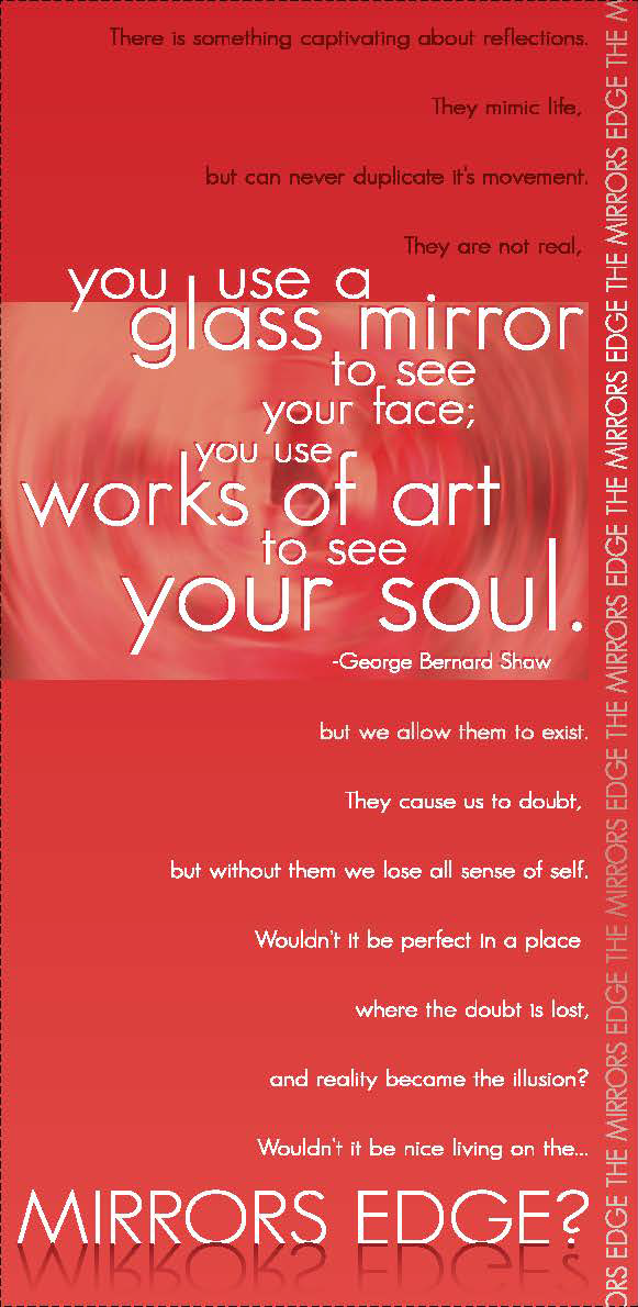 A red background poster with inspirational quotes about reflections, art, and reality. Main quote emphasizes using a mirror to see your soul and the importance of art, with additional quotes about doubt and reality in smaller text. Vertical border te