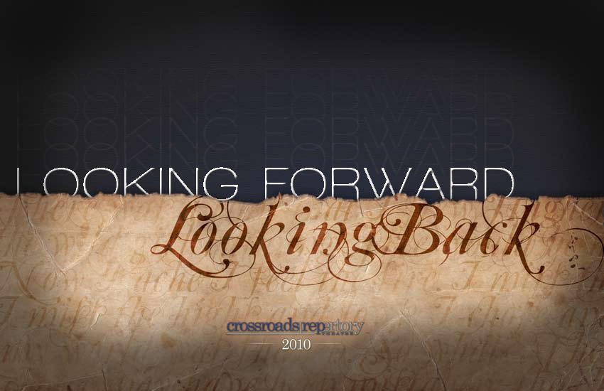 A cover page with the title 'Looking Back' in cursive font, and the words 'Looking Forward' in the background, indicating a reflection on the past and future, with a 2010 copyright note.