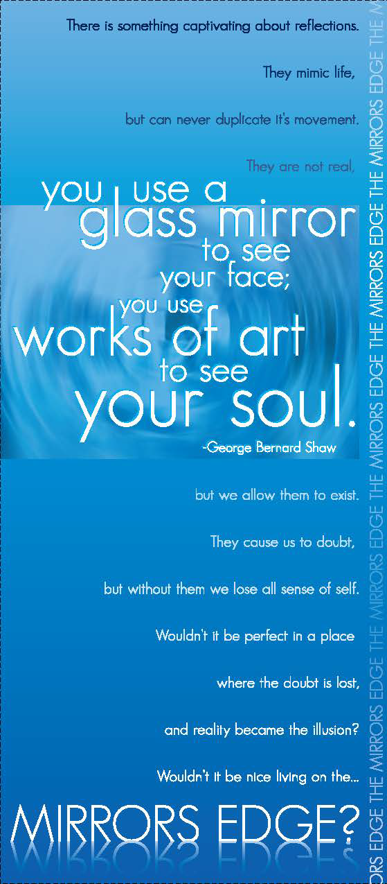 A blue background with various quotes about reflections, mirrors, and perception, including a prominent quote by George Bernard Shaw about using a glass mirror to see your face and works of art to see your soul, with the text 'MIRRORS EDGE?' at the b