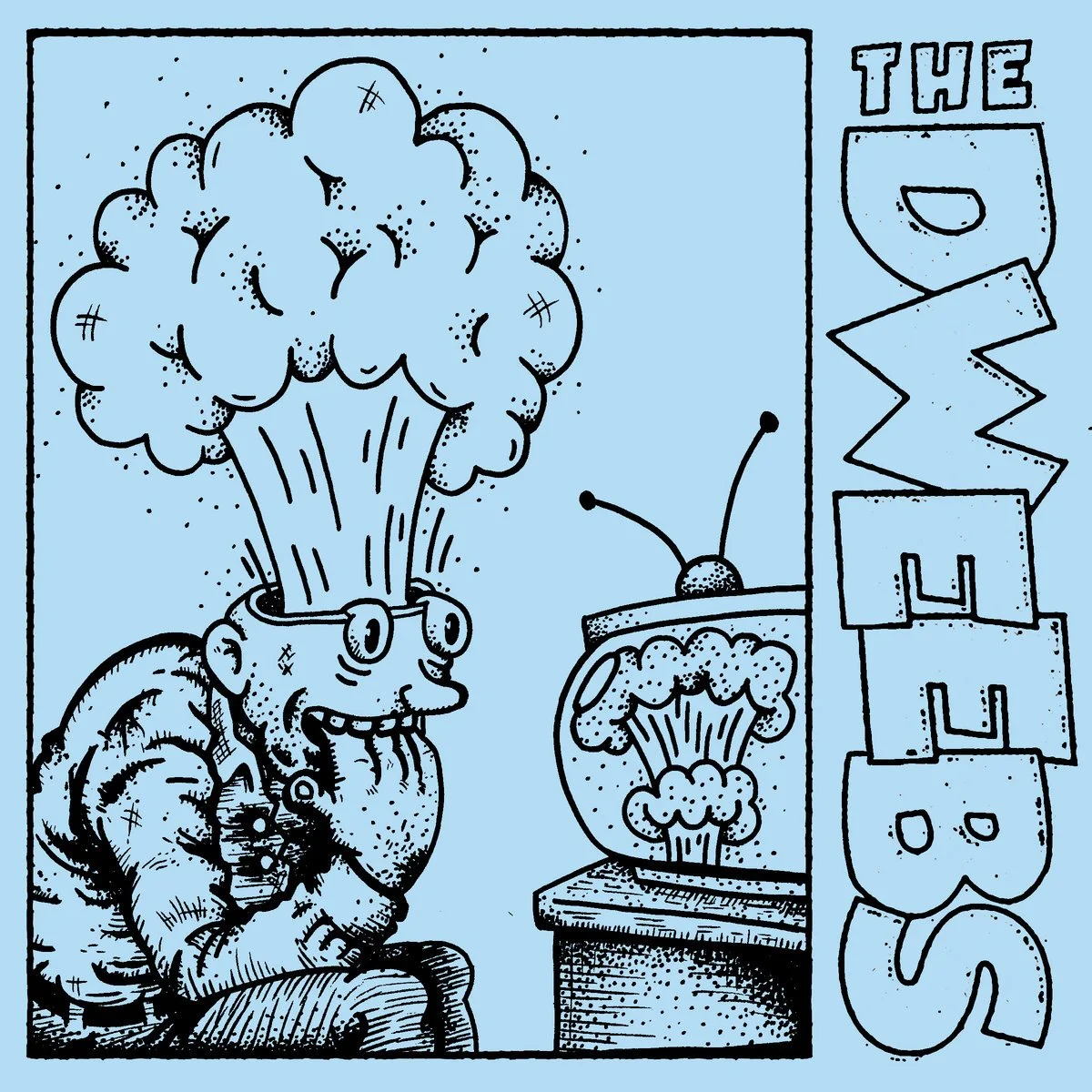 The Dweebs - Goes Without Saying