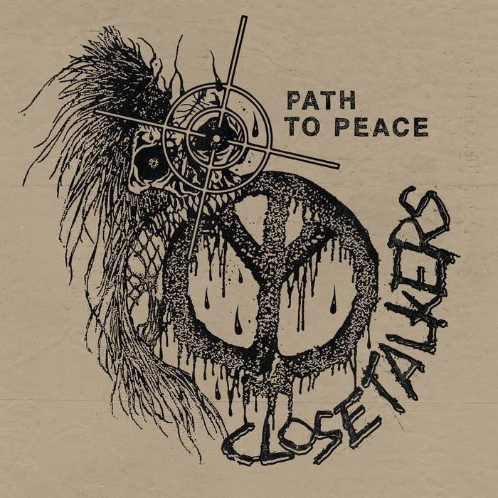 Closetalkers - Path to Peace