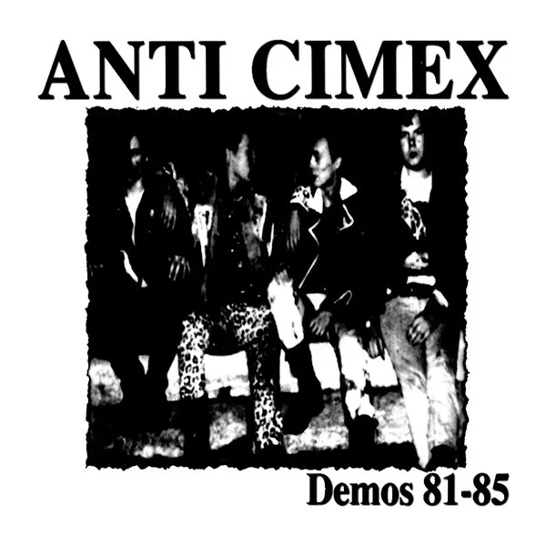 Anti-Cimex - Demos 81-85