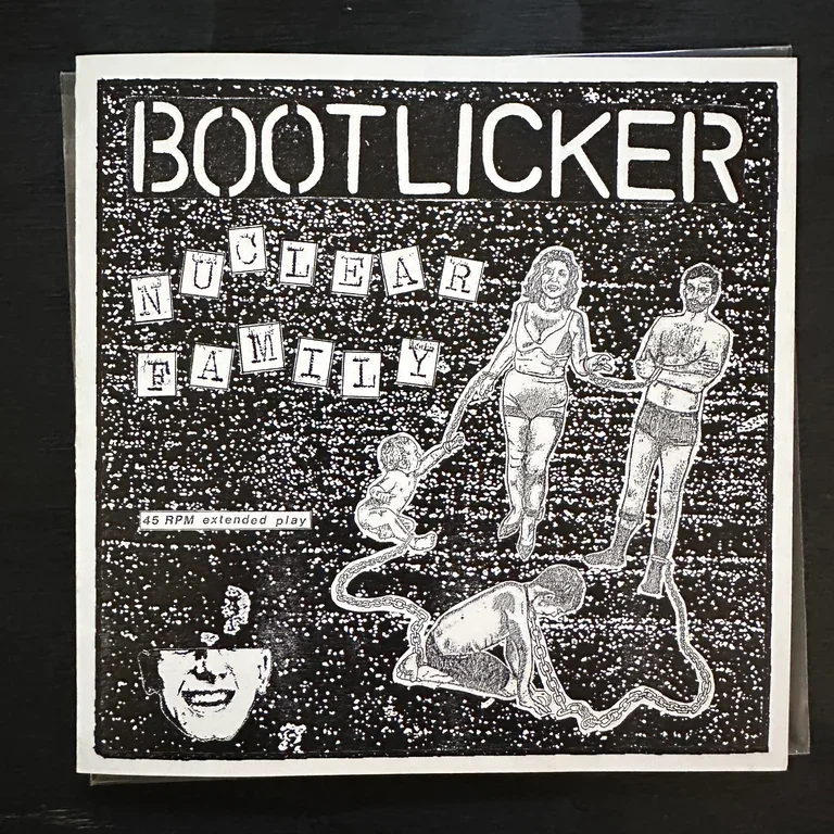 Bootlicker - Nuclear Family