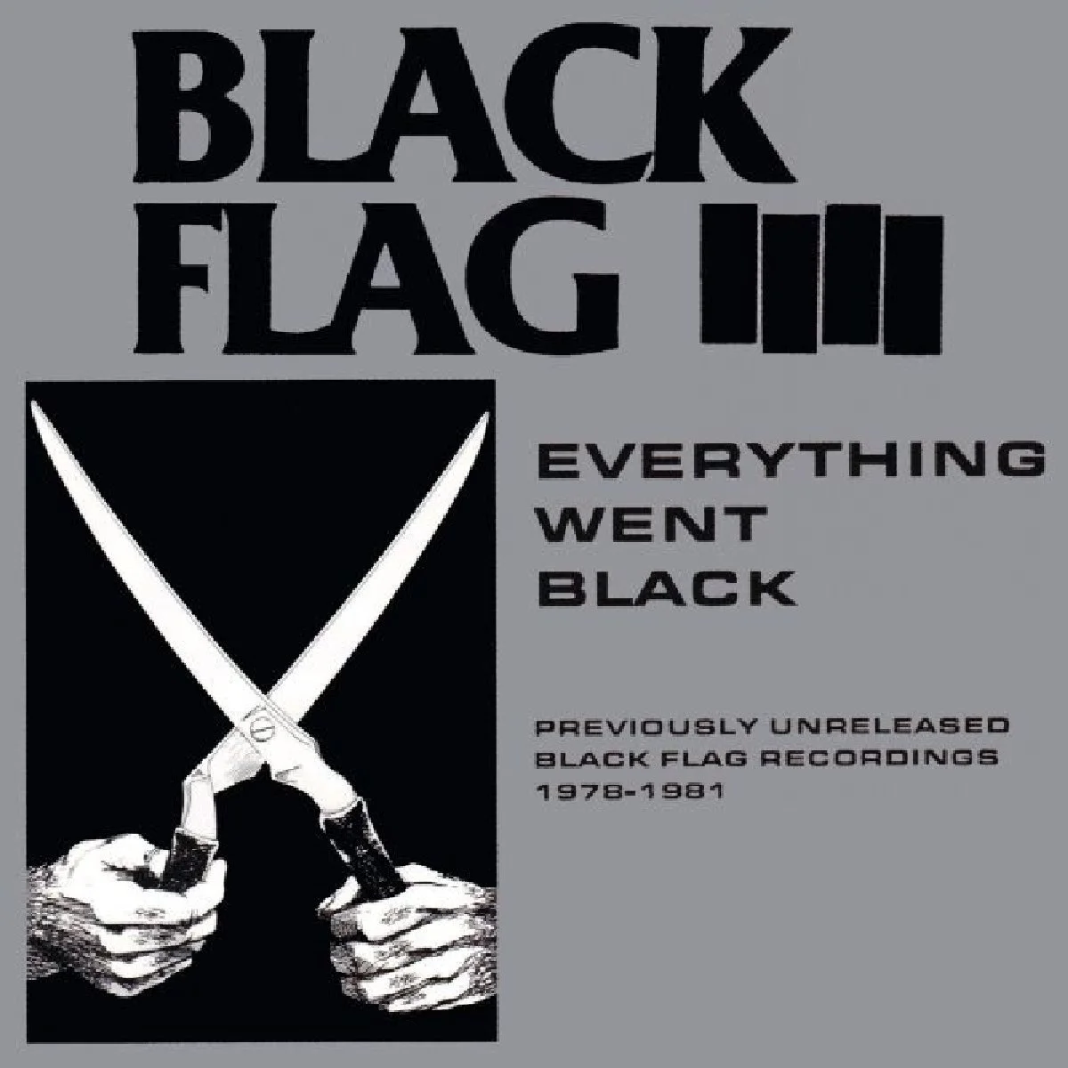 Black Flag -Everything Went Black