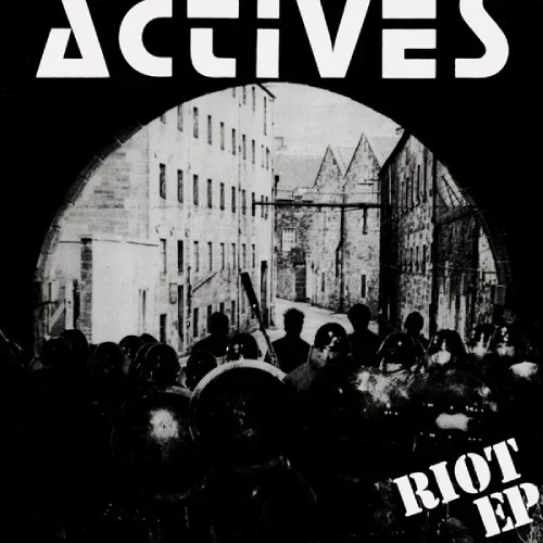 Actives - Riot EP