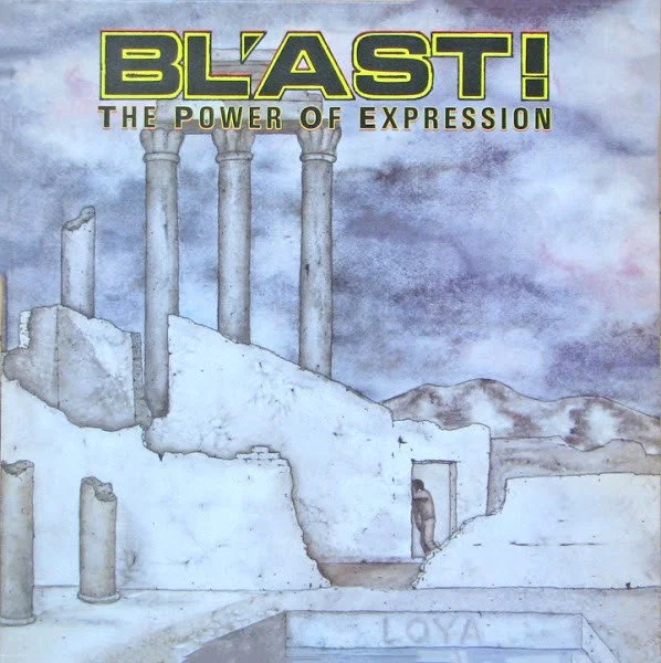 Bl'ast - The Power of Expression