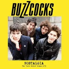 Buzzcocks - Nostalgia (The "Love Bites" Demos 1987)