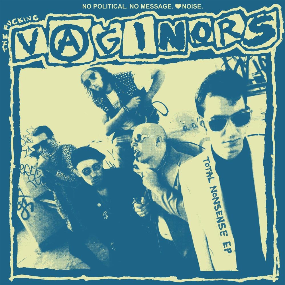 The Vaginors - Total Nonsense EP
