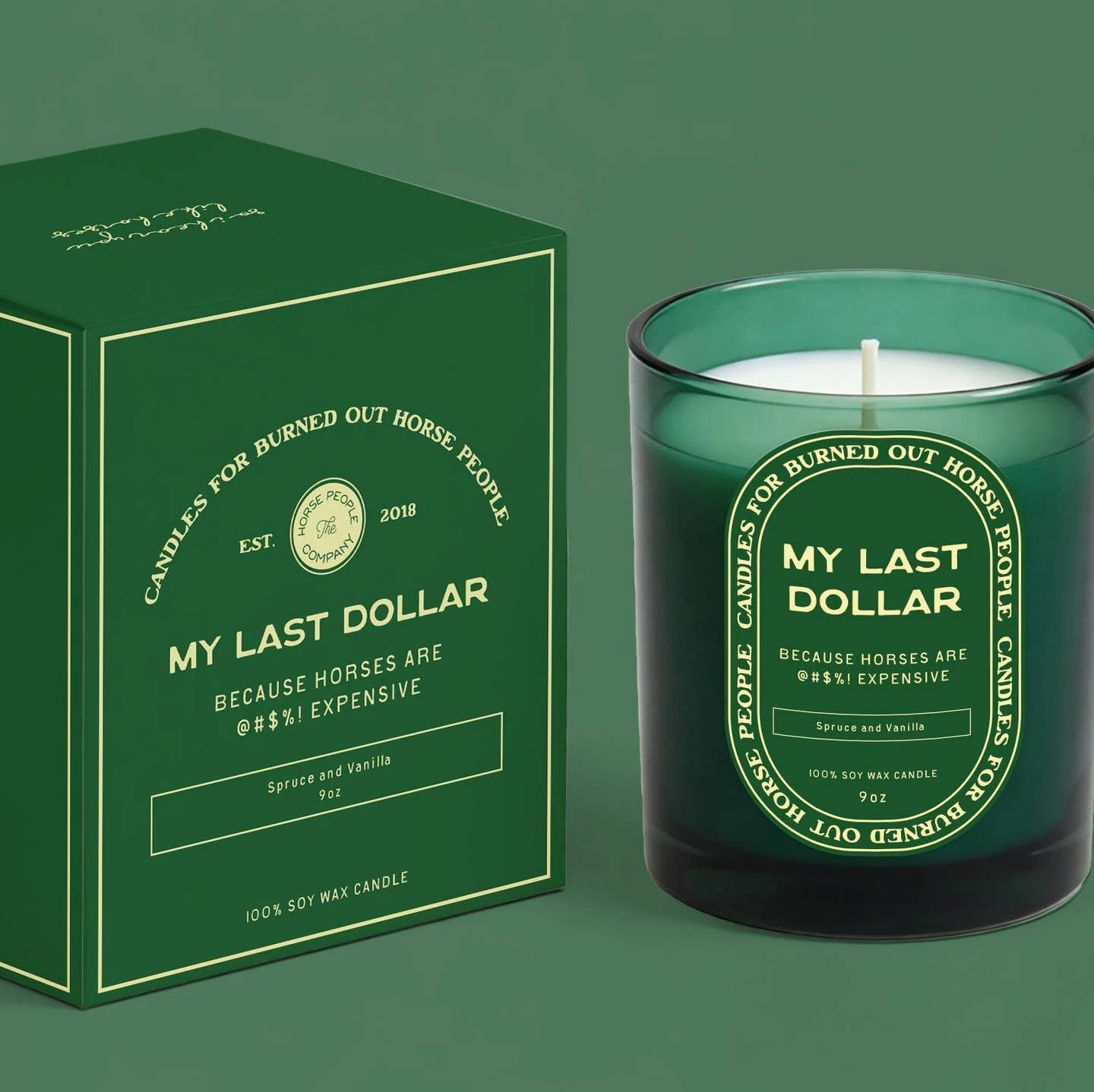 My Last Dollar - Candle