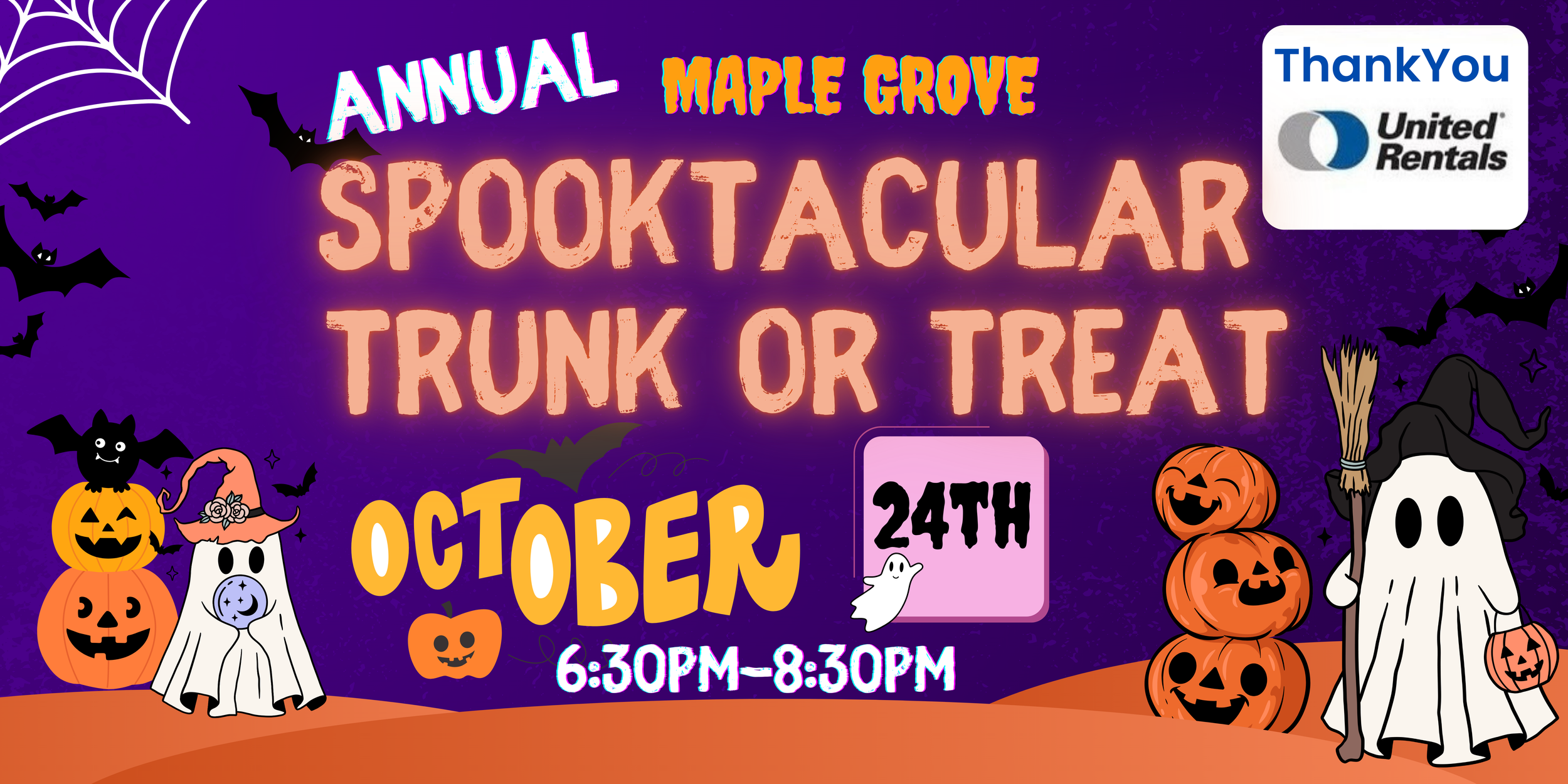 Halloween-themed event poster with purple background, bats, jack-o'-lanterns, ghosts, and a witch figure, advertising the Annual Maple Grove Spooktacular Trunk or Treat on October 24th from 6:30 PM to 8:30 PM, sponsored by United Rentals.