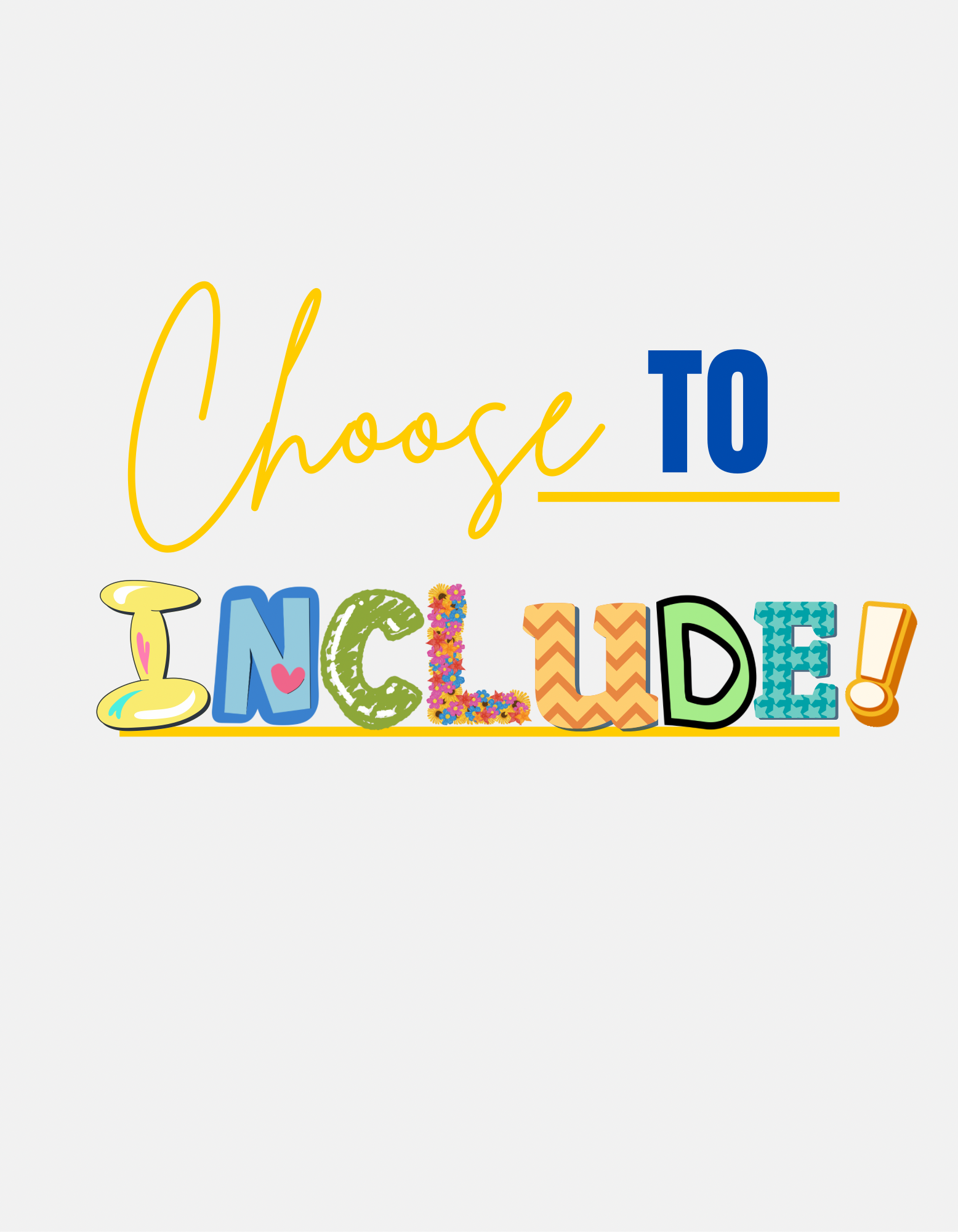 Colorful text saying 'Choose to INDulge!', with each letter of 'INDulge' designed with different patterns and colors.