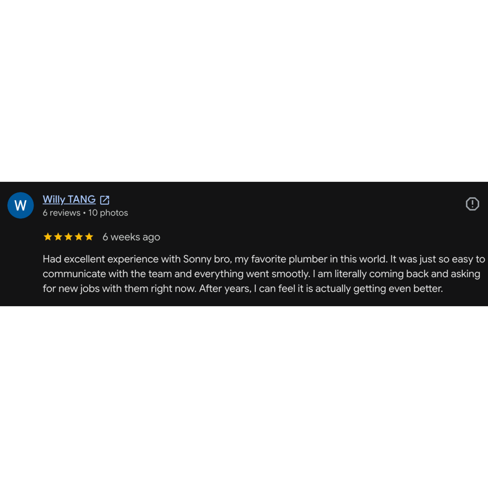 Screenshot of a Google review for a plumbing service, showing the reviewer's name Willy TANG, six reviews, ten photos, a five-star rating, and part of a written review praising the service.