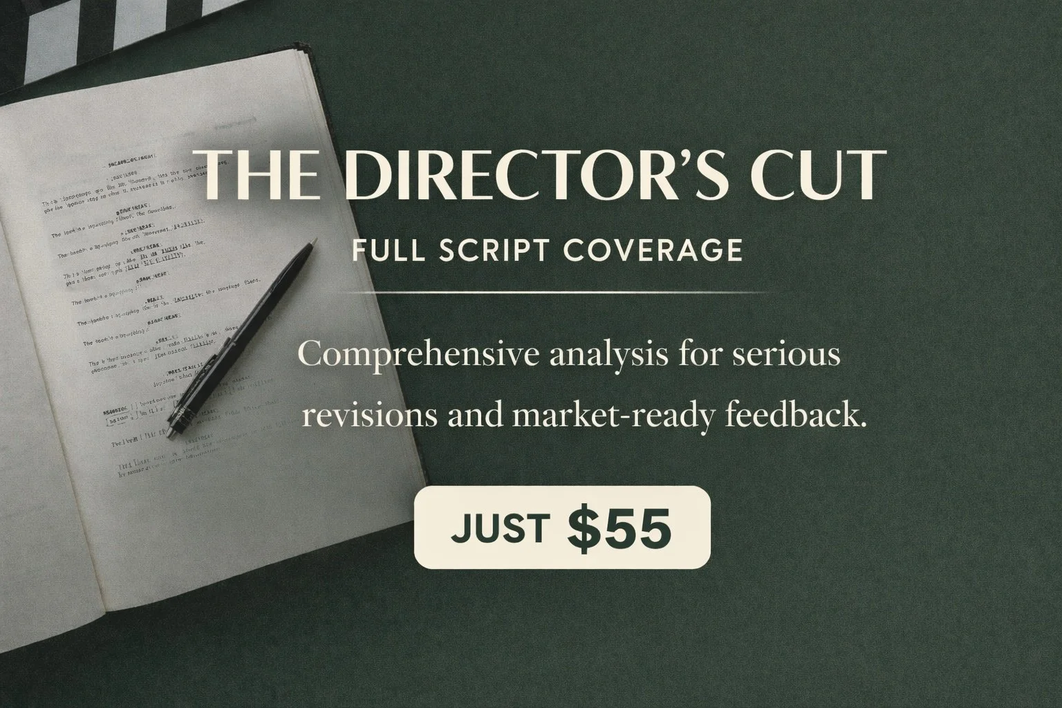 Open script book page with pen on green table, overlay text promoting script coverage service for $55.