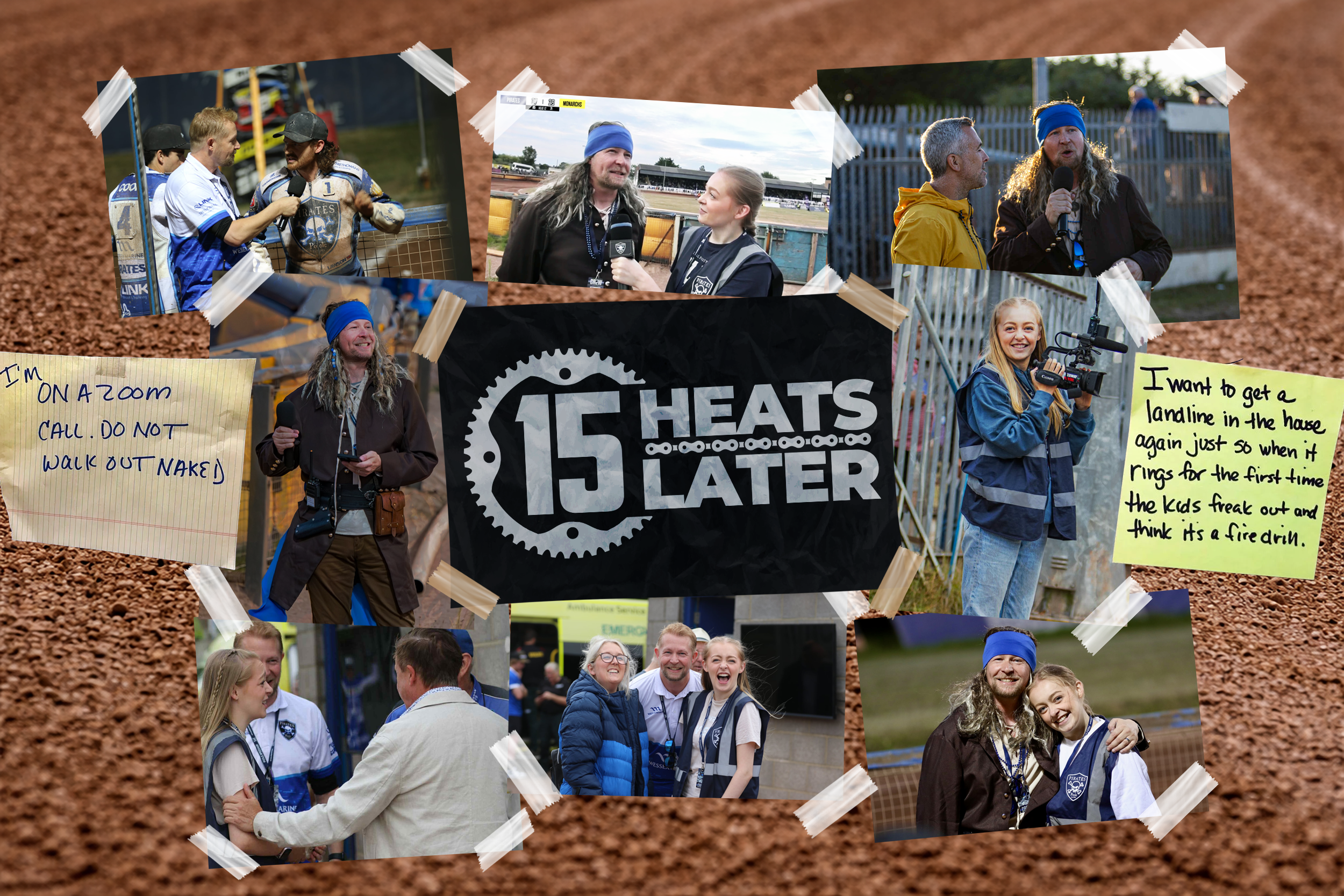 Collage of photos from a baseball event, including players, fans, and interviews. Prominent black banner with white text reads '15 HEATS LATER.' Two yellow sticky notes with handwritten messages about on-camera behavior and a desire for a specific fire drill.