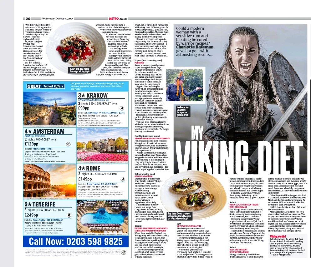 Article on Viking food in the Metro. Contibutor, Emma Kay