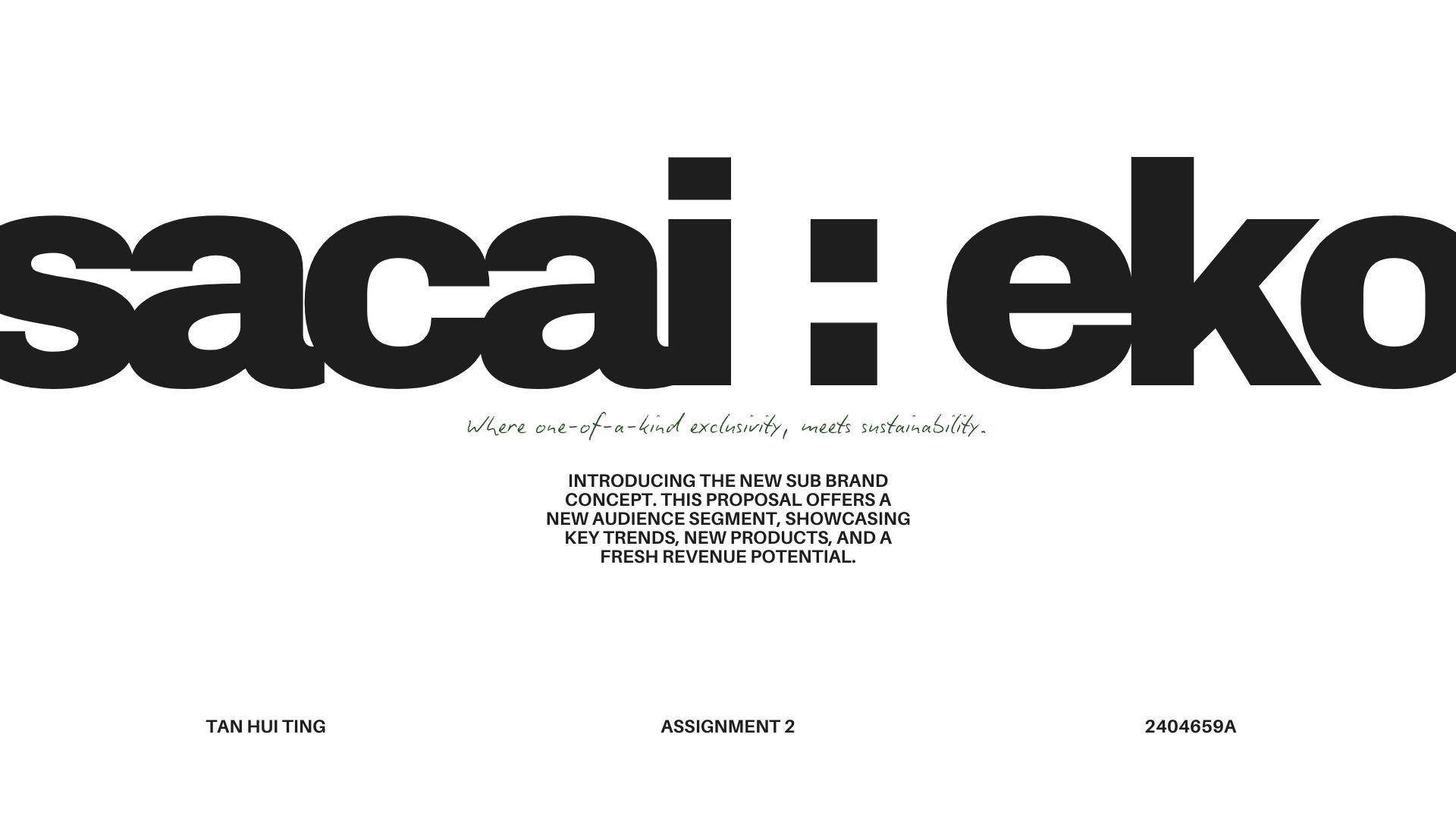 This project explores an alternative brand strategy for sacai through the creation of a sustainability-driven sub-brand, sacai : eko. The concept focuses on circular fashion, experimental design, and purpose-led innovation, positioning sustainability