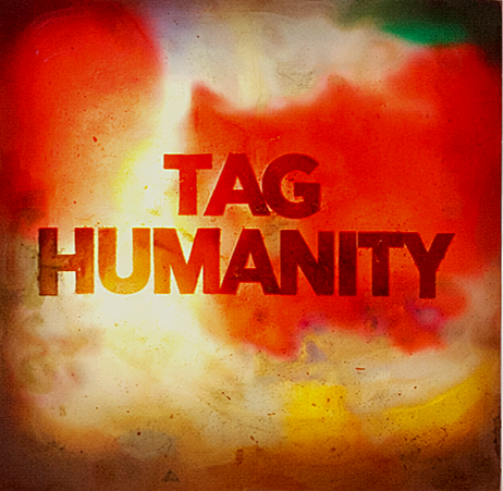 Tag Humanity