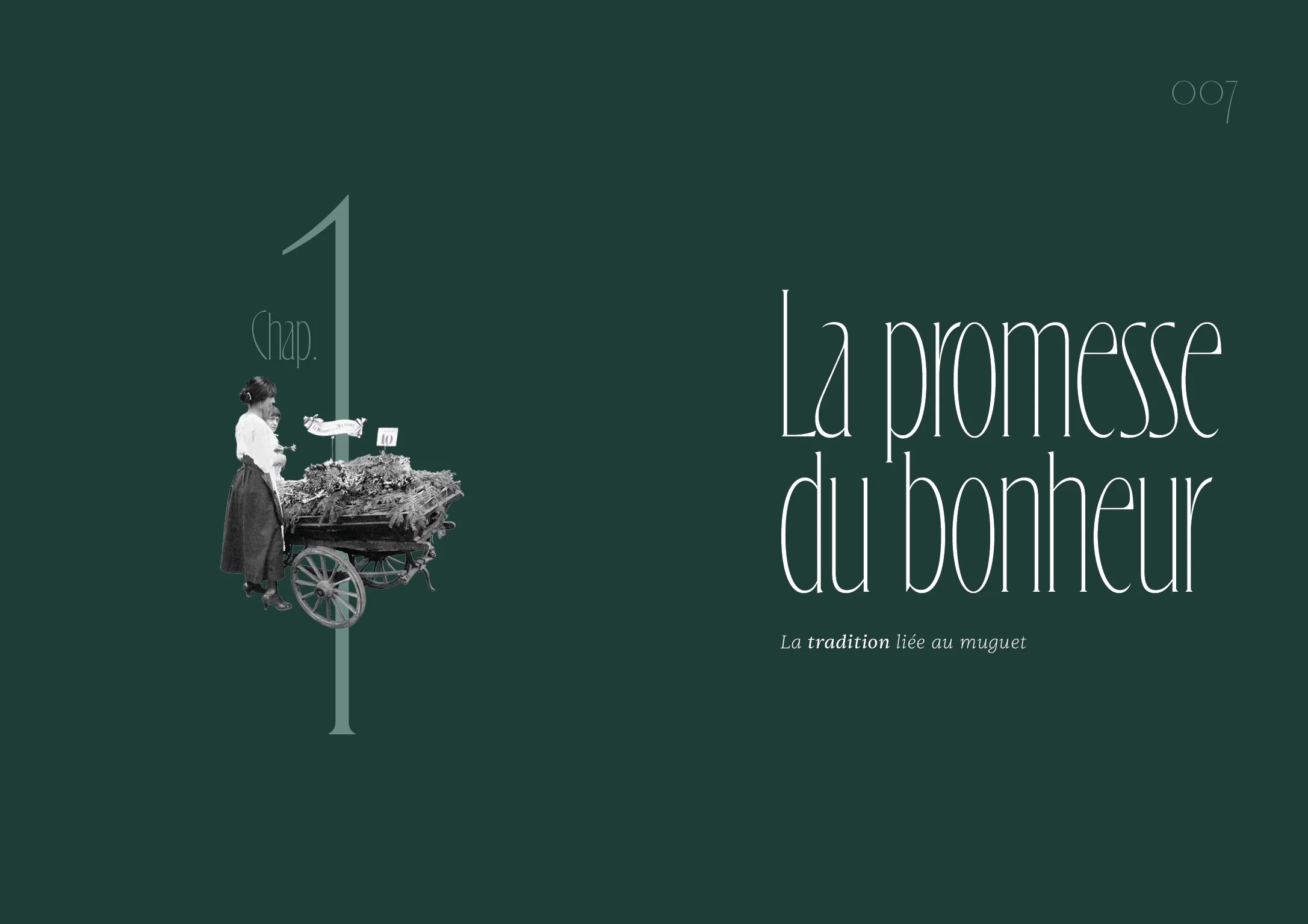 Ouverture du chapitre 1 de "Clochettes, une histoire du muguet". Le titre du chapitre est "La promesse du bonheur", sous-titre "La tradition liée au muguet". Double-page illustrée par une marchande de quatre-saisons vendant du muguet en 1916.