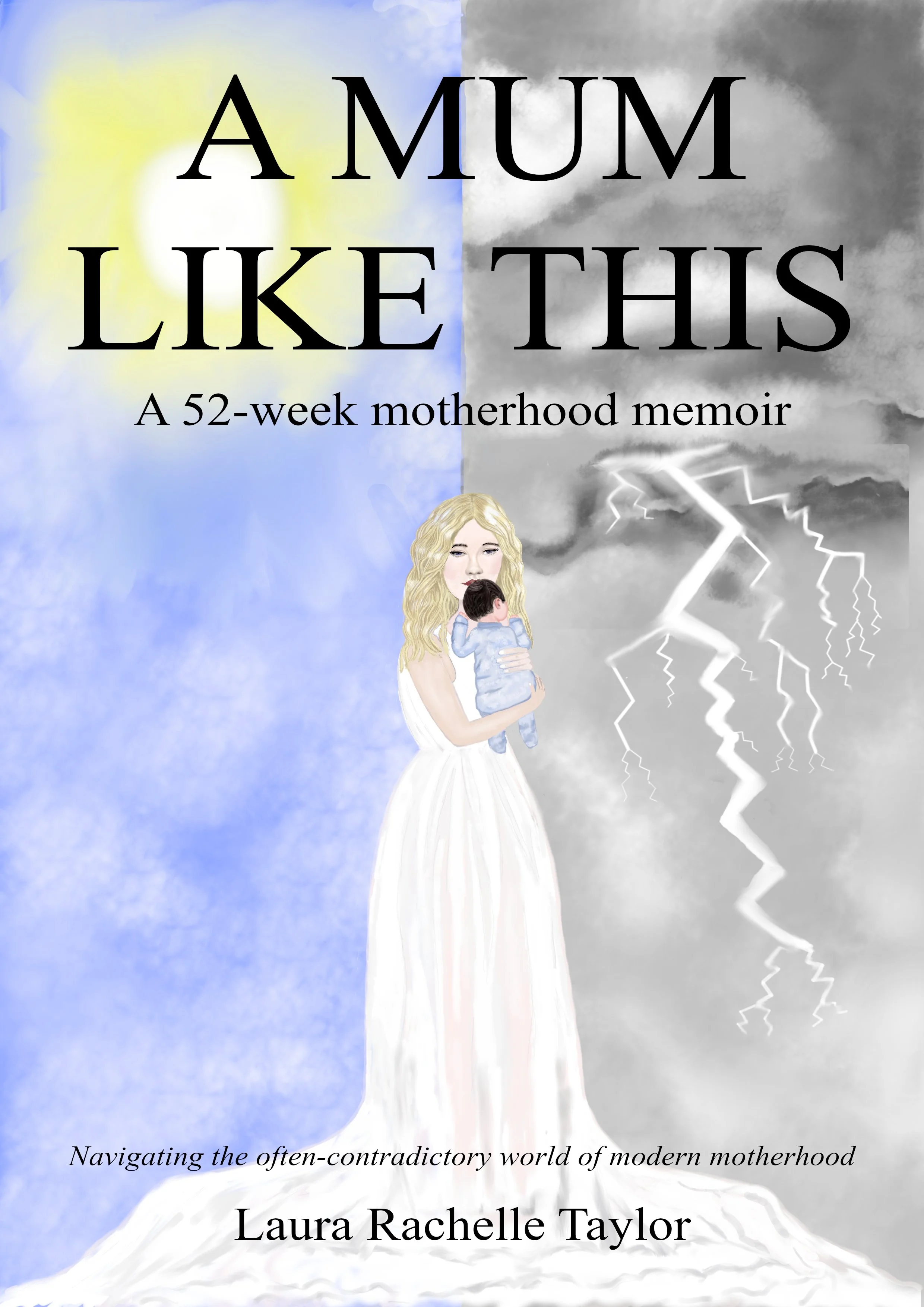 A Mum Like This by Laura Rachelle Taylor Front Cover 