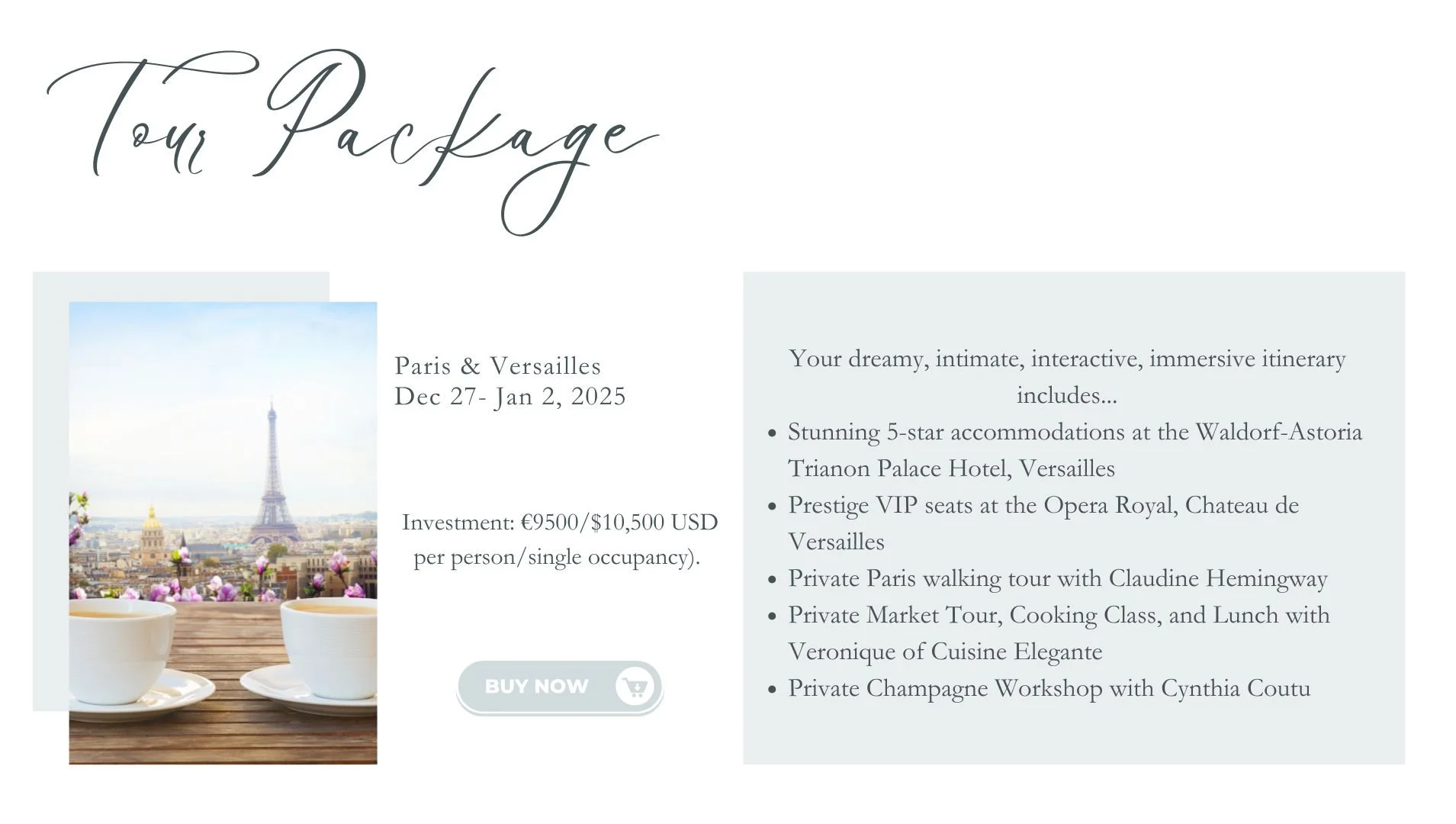 A travel package promotional webpage with a photo of the Eiffel Tower in Paris, viewed from a terrace with two white coffee cups and saucers, and a list of luxurious Paris and Versailles experiences including hotel stays, tours, and workshops.