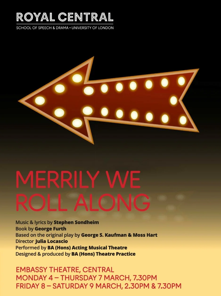 Royal Central School - Merrily We Roll Along