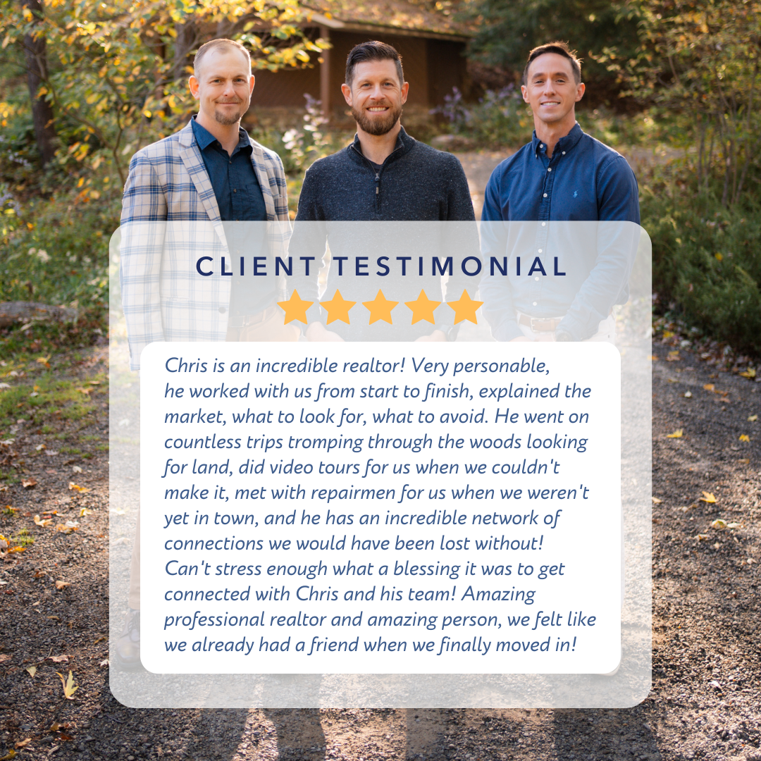 Glowing client testimonial stating that Chris and team are incredible and professional realtors willing to tour land and woods