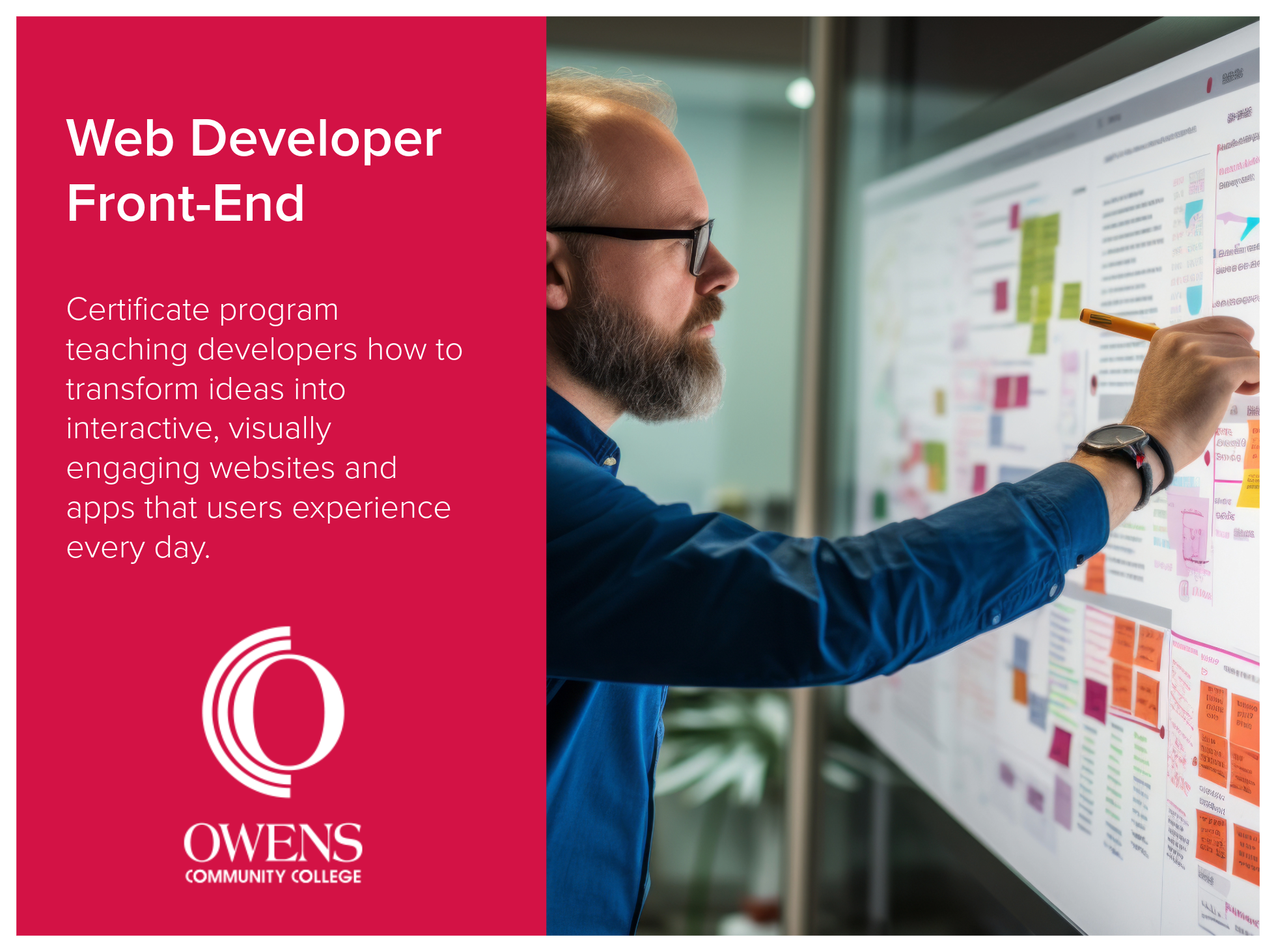 Teaching developers how to transform ideas into interactive, visually engaging websites and apps that users experience every day. Image shows man at whiteboard working on arranging digital content.