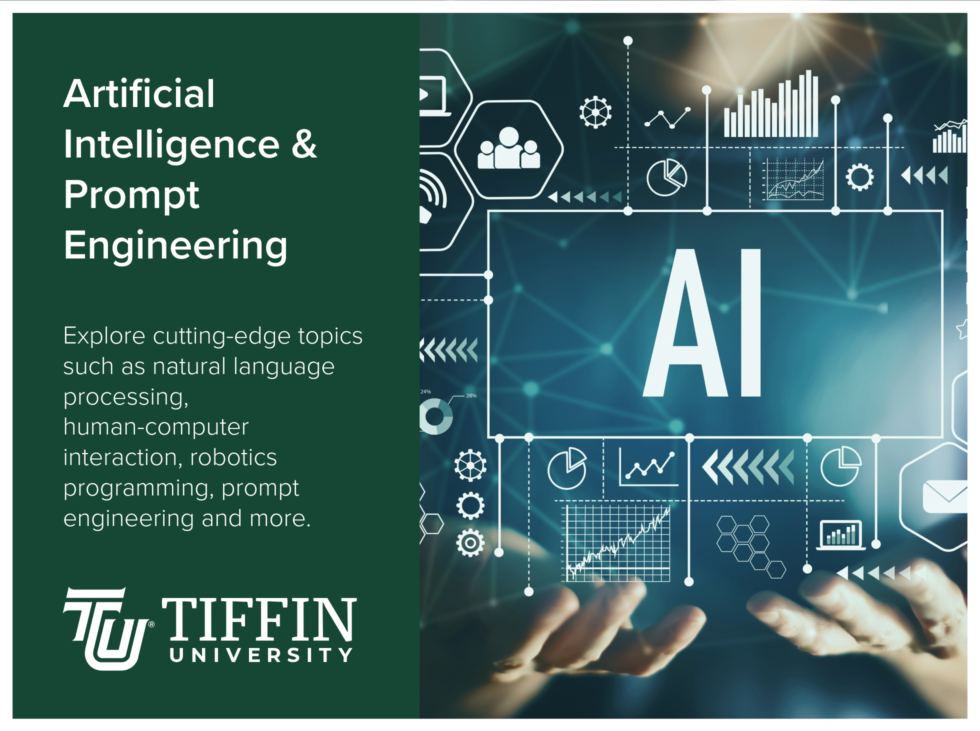 Artificial Intelligence and Prompt Engineering program at Tiffin University explore cutting-edge topics such as natural language processing, human-computer interaction, robotics programming, prompt engineering and more. Image shows futuristic screen 