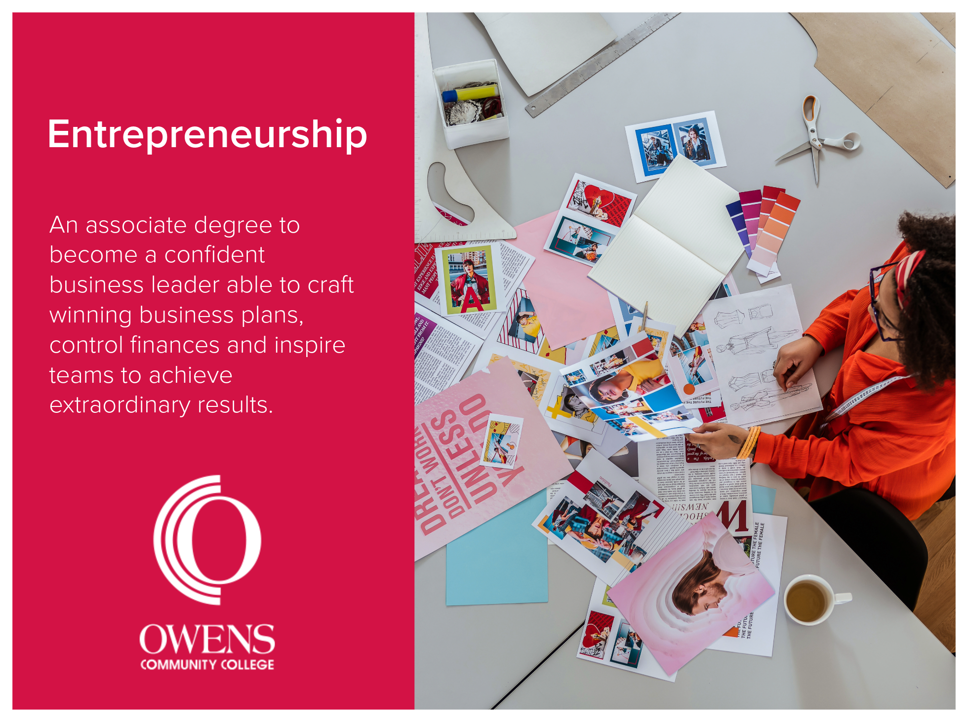 Entrepreneurship program at Owens Community College is an associate degree to become a confident business leader able to craft winning business plans, control finances and inspire teams to achieve extraordinary results. Image of a person working at a