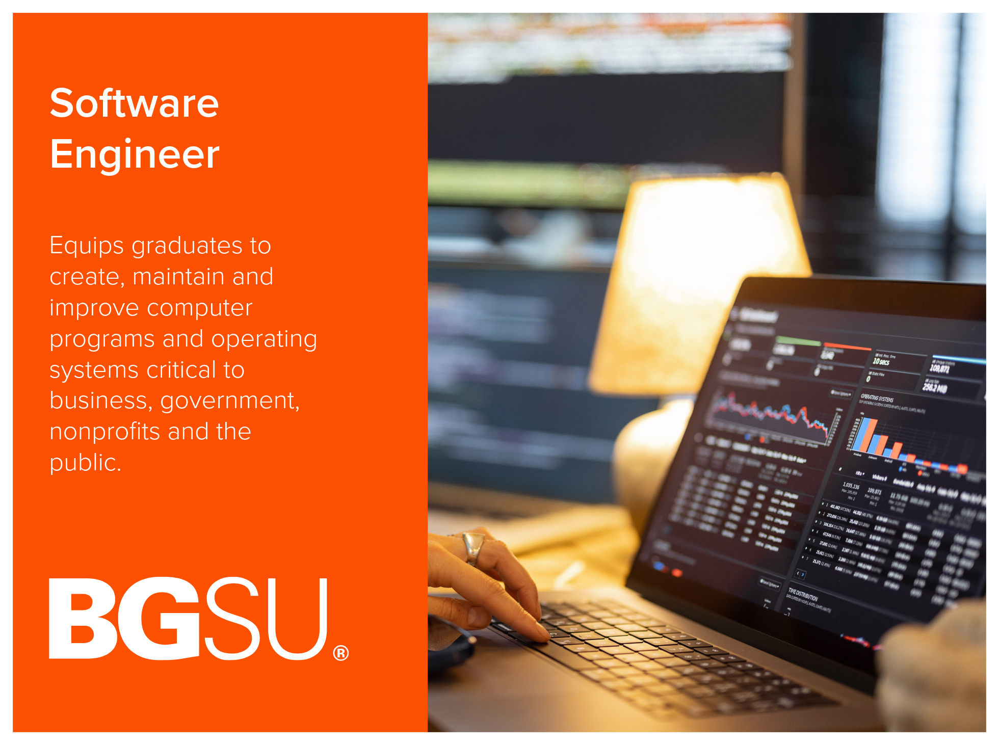 Software Engineer program at Bowling Green State University equips graduates to create, maintain and improve computer programs and operating systems critical to business, government, nonprofits and the public. Image shows a laptop computer with scree